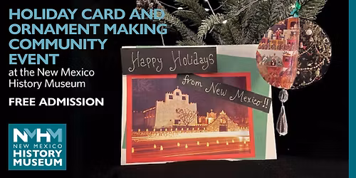 Holiday Card and Ornament Making Community Event