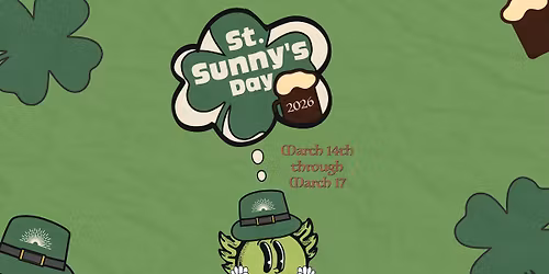 St. Sunny's Day Weekend - A Radiant Celebration!