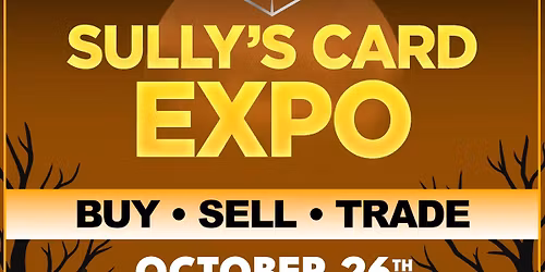 Sully's Card Expo - October