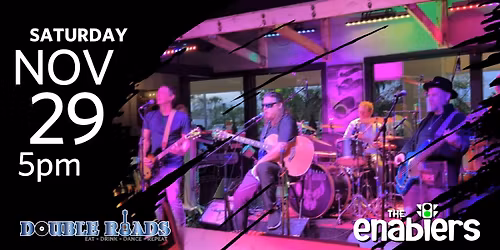 The Enablers @ Double Roads