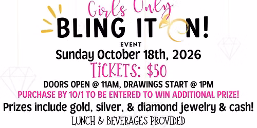 Girls Only- Bling It On Event