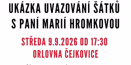 Uk\u00e1zka uvazov\u00e1n\u00ed \u0161\u00e1tk\u016f s pan\u00ed Mari\u00ed Hromkovou