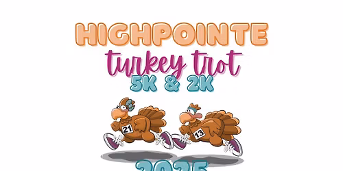 2025 Highpointe Turkey Trot