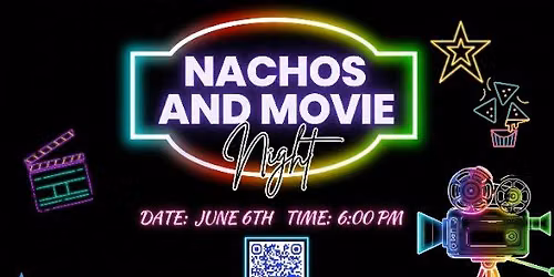 FREE Nacho and Movie Night