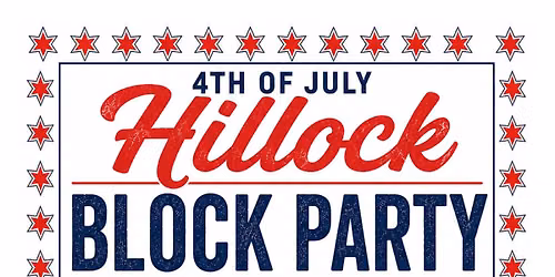 4th of July Hillock Block Party