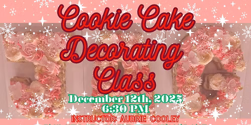 Kids Cookie Cake Decorating Class!