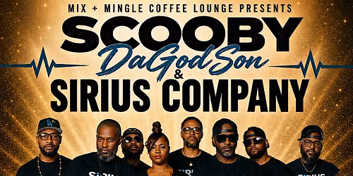 Scooby DaGodSon & Sirius Company \u2013 Live!