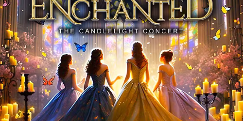 Enchanted The Candlelight Concert