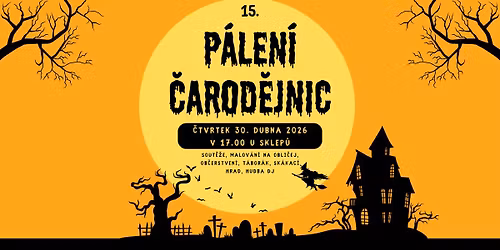 15. P\u00e1len\u00ed \u010carod\u011bjnic