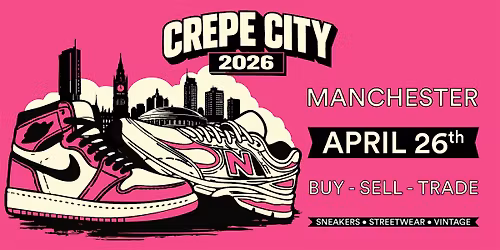 Crepe City Manchester - 26th April 2026