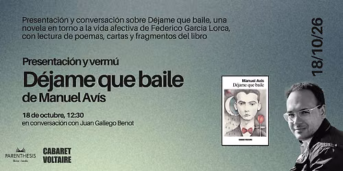 Presentaci\u00f3n y verm\u00fa: D\u00e9jame que baile de Manuel Av\u00eds