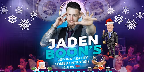 Beyond Reality - Jaden Boon's Comedy Hypnosis Show 18+