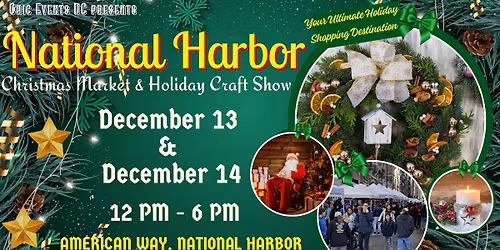 National Harbor Christmas Market and Holiday Craft Show
