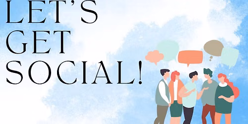 Daytime Socials 