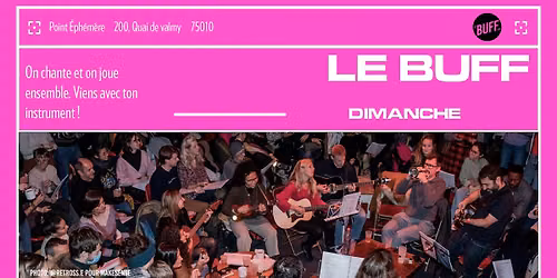 LE BUFF #Paris au Point Eph\u00e9m\u00e8re, avec St\u00e9phane & Pierre