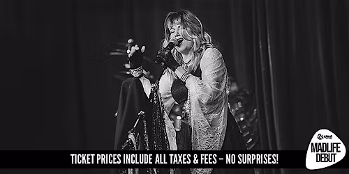 Rhiannon - The Stevie Nicks Experience | MADLIFE DEBUT!