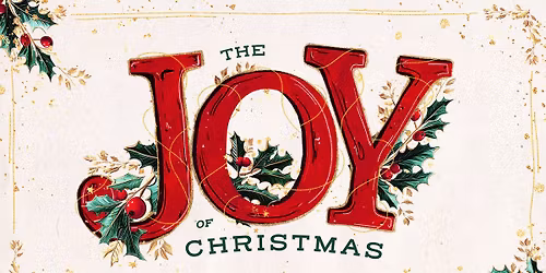 The Joy of Christmas Concert!