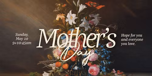 Mother's Day at Central