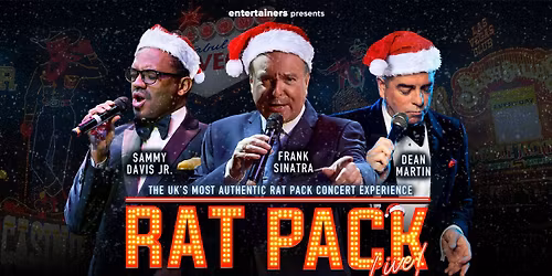 Rat Pack Live at Christmas - Matinee show