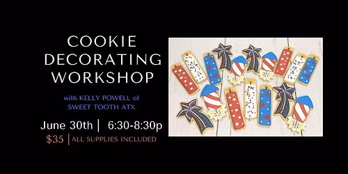 4th of July Cookie Decorating Workshop 