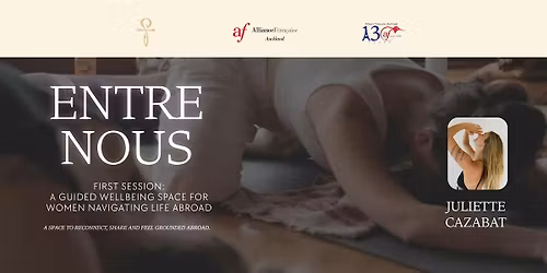Entre Nous - A guided wellbeing space for women navigating life abroad