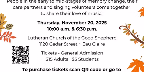 Stand in the Light Memory Choir Fall 2025 Concert - "Why We Sing"