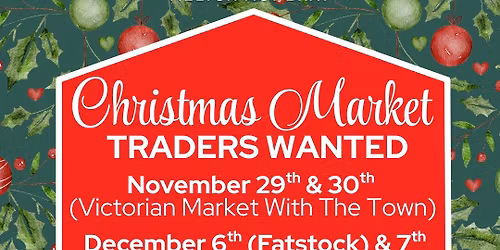 Christmas Market (Fat Stock Weekend)