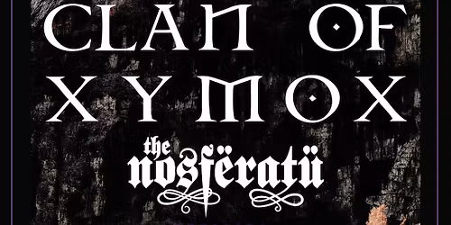 CLAN OF XYMOX OFFICIAL AFTERSHOW