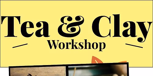 Darjeeling Tea & Pottery Special Workshop @ Clay Garden Studio in Berlin