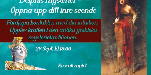 Delphis mysterier \u2013 \u00d6ppna upp ditt inre seende. 