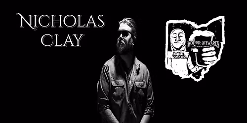 Nicholas Clay @ Mother Stewart's