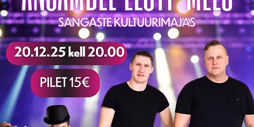 Tantsu\u00f5htu ansambliga Eesti Mees