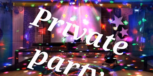 Private Party in Function room, bar & snooker room still open for members