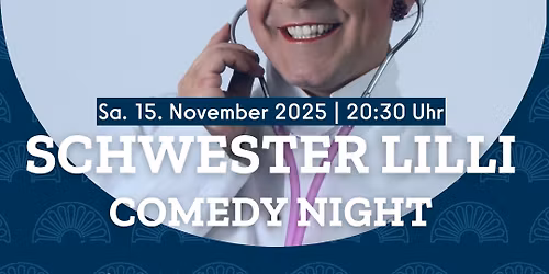 Schwester Lilli | Comedy Night im Saalbau Fuldaer Hof