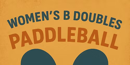 Women\u2019s B Doubles Paddleball