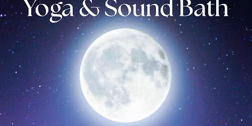 Sunset Full Moon Yoga & Sound Bath