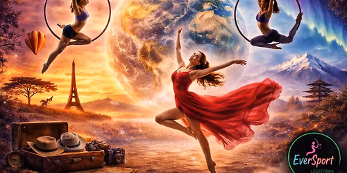 EverSport L\u00e9gtorna \u00e9s T\u00e1nc Show. Utaz\u00e1s a F\u00f6ldk\u00f6r\u00fcl F\u00f6ld\u00f6n \u00e9s Leveg\u0151ben