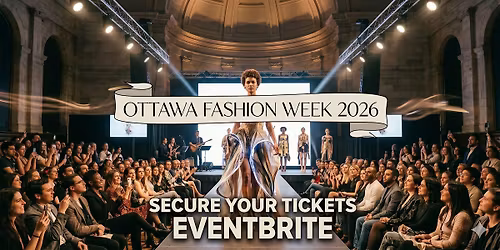 Ottawa Fashion Week 2026