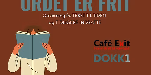 Ordet er frit - Opl\u00e6sning fra Tekst til tiden og tidligere indsatte