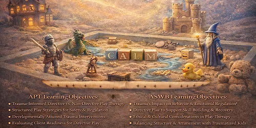 Directive Play Therapy Through a Trauma Lens