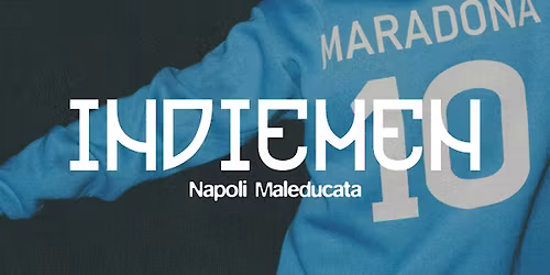 INDIEMEN - Napoli Maleducata