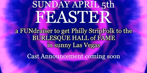 Feaster:  The Burly Hall of Fame Hustle