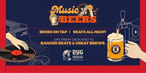 Music To My Beers \u2013 Beats & Brews