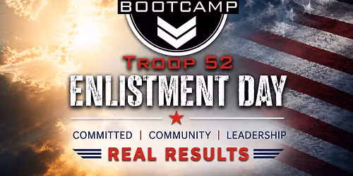 Troop 052 Enlistment Day