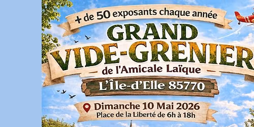 Grand Vide Grenier de l'Amicale La\u00efque de L'\u00eele d'Elle 