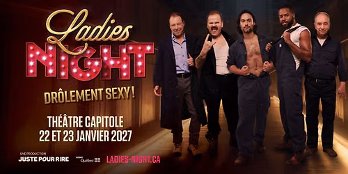 Ladies Night | Th\u00e9\u00e2tre Capitole
