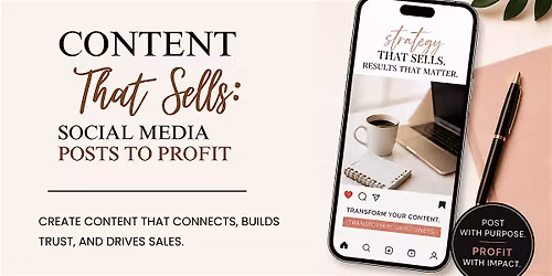 Content That Sells: Social Media Posts To Profit