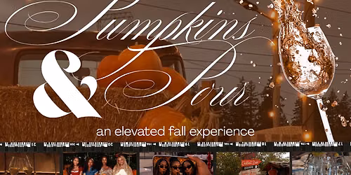 PUMPKINS + POUR