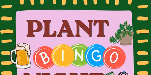 Plant Bingo Night: Third Hill Brewing