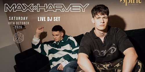 SPIRIT SESSIONS ft. MAX & HARVEY